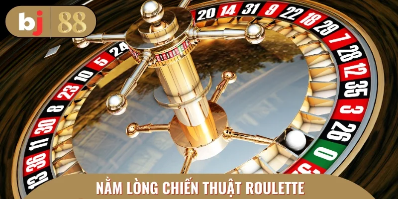Áp dụng chiến thuật Roulette giúp người chơi gia tăng tỷ lệ thắng